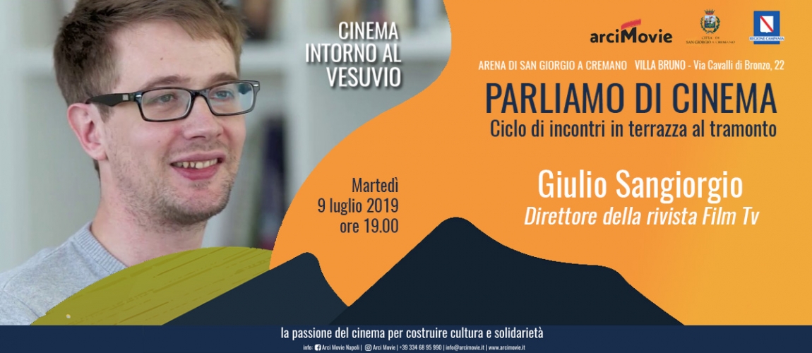 Parliamo di cinema con Giulio Sangiorgio