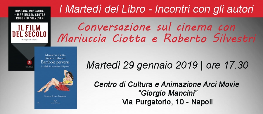 Conversazione sul cinema con Mariuccia Ciotta e Roberto Silvestri
